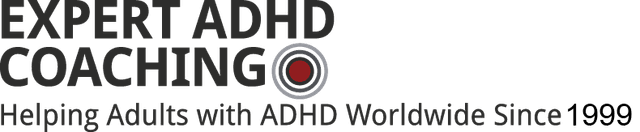 Expert ADHD Coaching - Helping Adults with ADHD Worldwide Since 1999