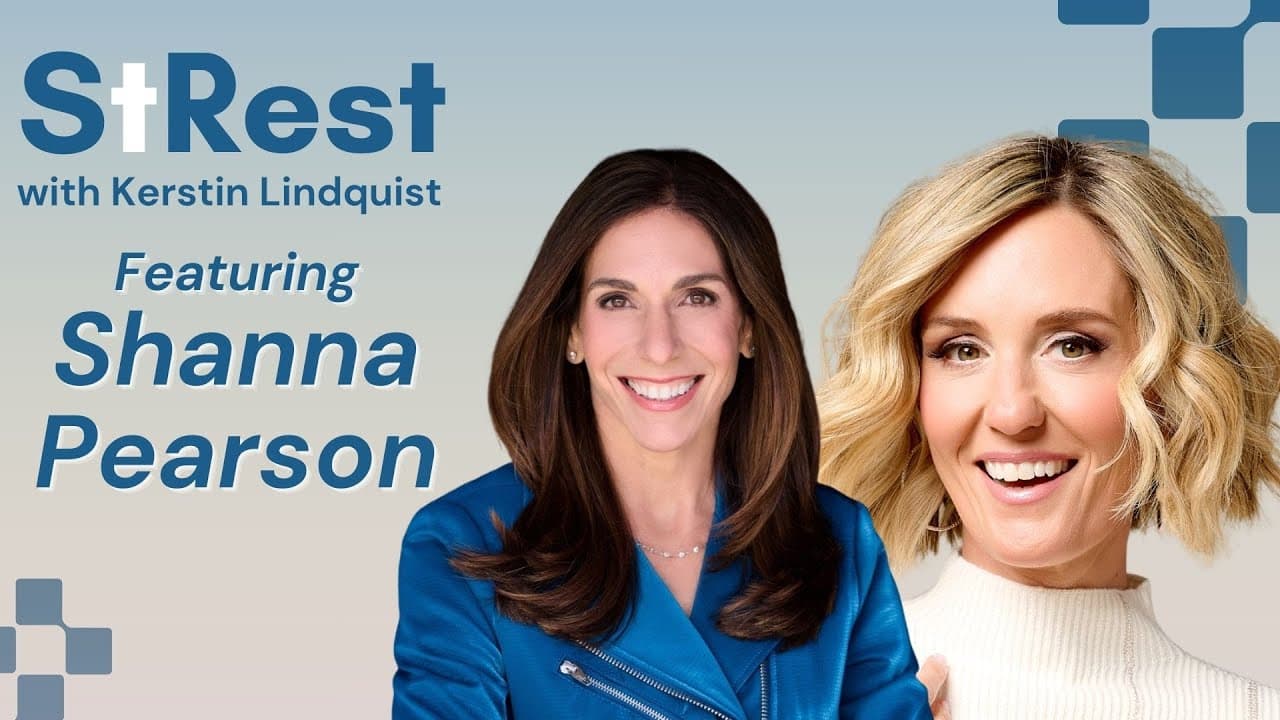 Shanna Pearson and Kerstin Lindquist beside the words “StRest with Kerstin Lindquist, Featuring Shanna Pearson”